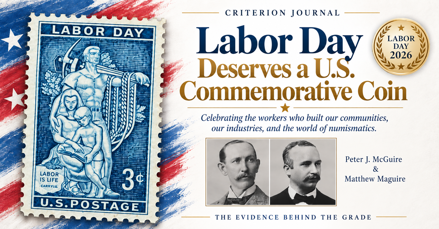 Criterion Journal Labor Day tribute celebrating American workers, with the 1956 Labor Day stamp and portraits of Peter J. McGuire and Matthew Maguire